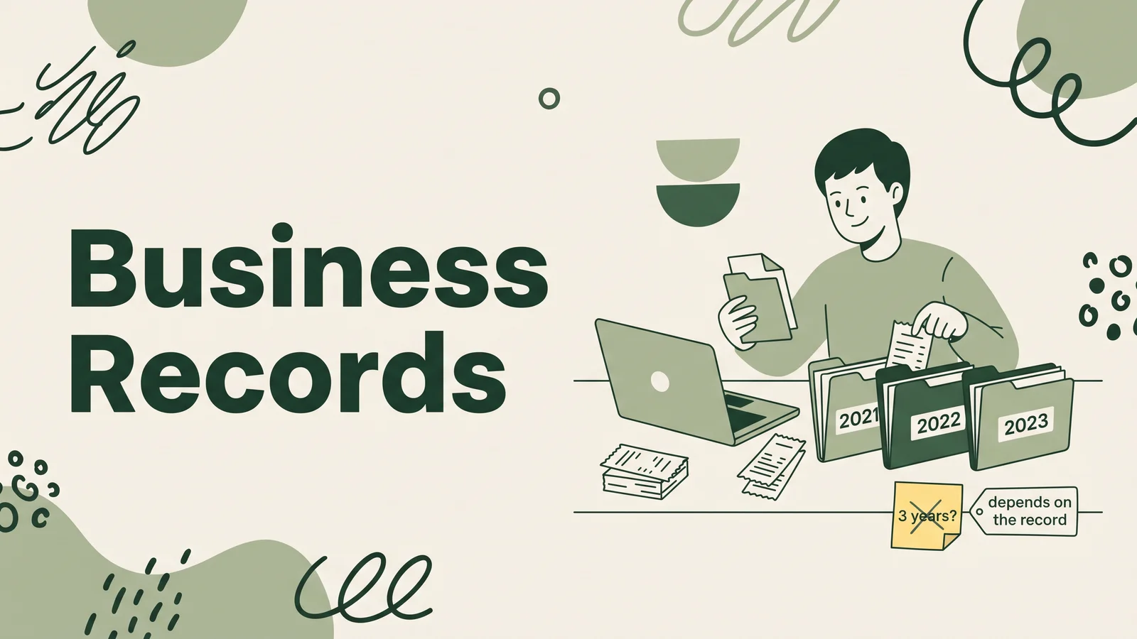 How Long to Keep Business Records: A Simple Guide
